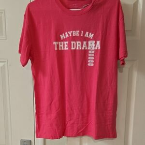 Pink 'Maybe I Am The Drama' Graphic Tee Size L NWT